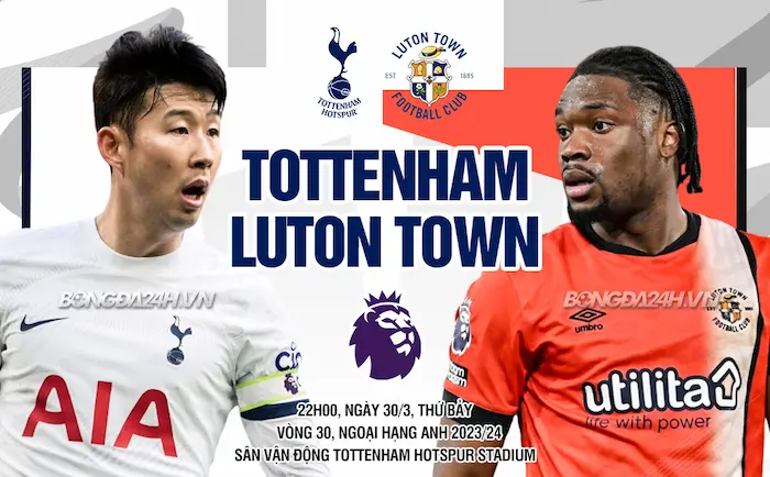 Dự đoán Tottenham vs Luton Town